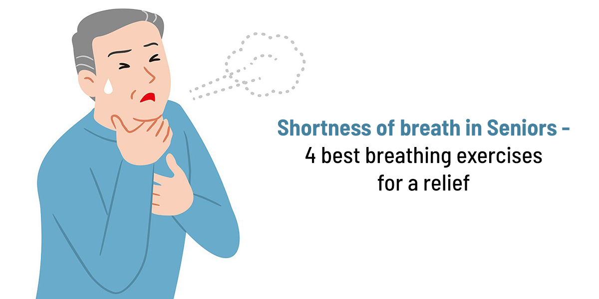 breath shortness exercises